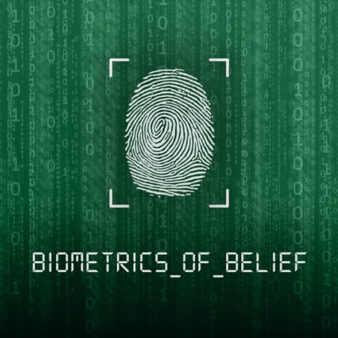 Biometrics of Belief