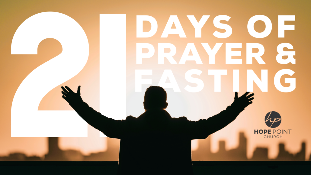 21 Days of Prayer and Fasting